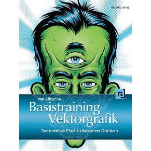 <a href="basistrainig-vektorgrafik.html" title="Buchvorstellung "Basistrainig Vektorgrafik"">Basistraining Vektorgrafik: Der kreative Pfad zu besseren Grafiken </a>